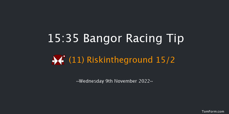 Bangor 15:35 Maiden Hurdle (Class 3) 17f Tue 25th Oct 2022