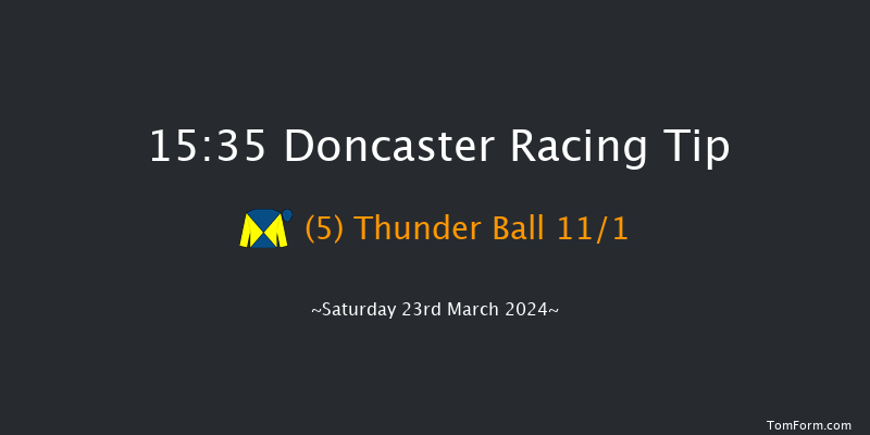 Doncaster  15:35 Handicap (Class 2) 8f Sun 3rd Mar 2024