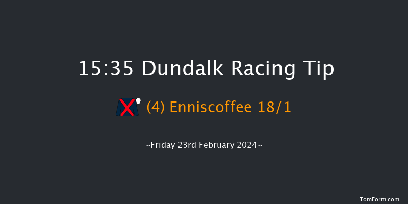 Dundalk  15:35 Maiden 8f Fri 16th Feb 2024