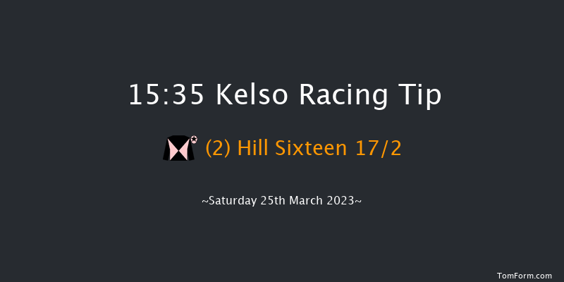 Kelso 15:35 Handicap Chase (Class 2) 26f Sat 4th Mar 2023