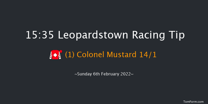 Leopardstown 15:35 Maiden Hurdle 16f Sat 5th Feb 2022