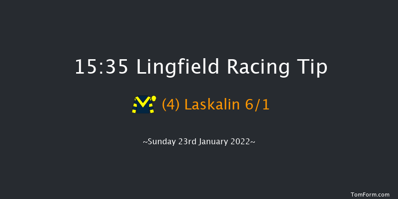 Lingfield 15:35 Handicap Chase (Class 3) 29f Sat 22nd Jan 2022