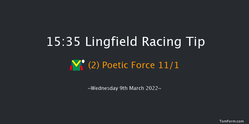 Lingfield 15:35 Handicap (Class 4) 8f Sat 5th Mar 2022