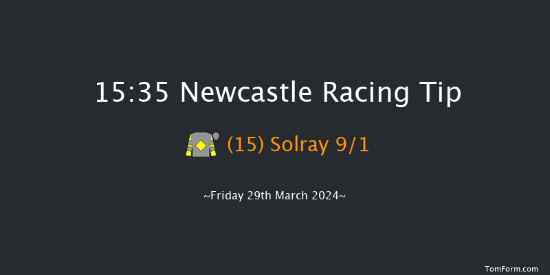 Newcastle  15:35 Handicap (Class 2) 6f Tue 26th Mar 2024