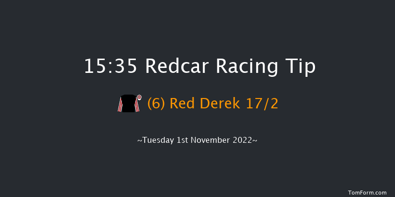 Redcar 15:35 Handicap (Class 5) 14f Mon 24th Oct 2022