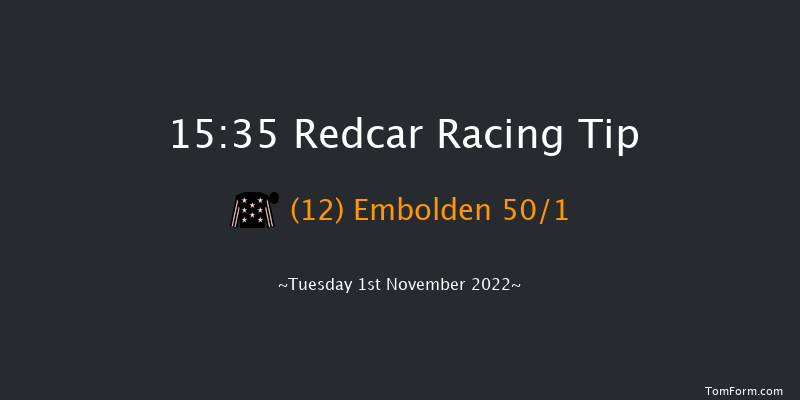 Redcar 15:35 Handicap (Class 5) 14f Mon 24th Oct 2022