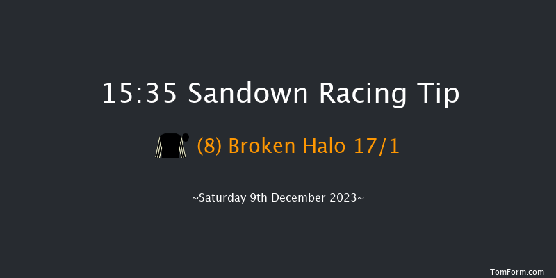 Sandown 15:35 Handicap Chase (Class 2) 29f Fri 8th Dec 2023