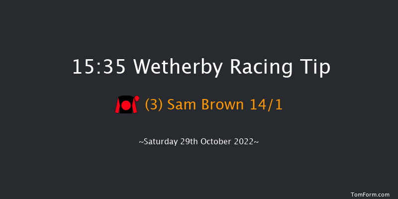 Wetherby 15:35 Conditions Chase (Class 1) 24f Fri 28th Oct 2022