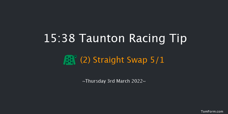 Taunton 15:38 Handicap Chase (Class 4) 23f Tue 22nd Feb 2022