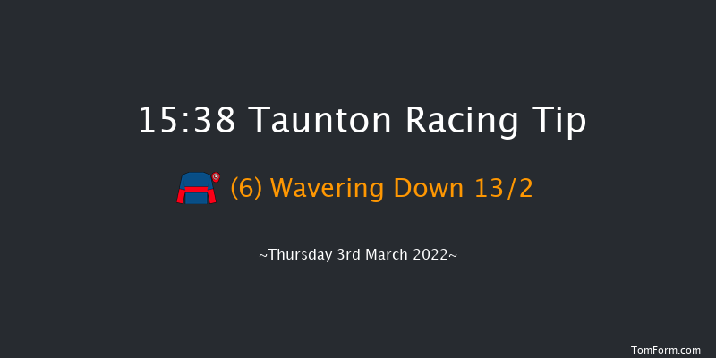 Taunton 15:38 Handicap Chase (Class 4) 23f Tue 22nd Feb 2022