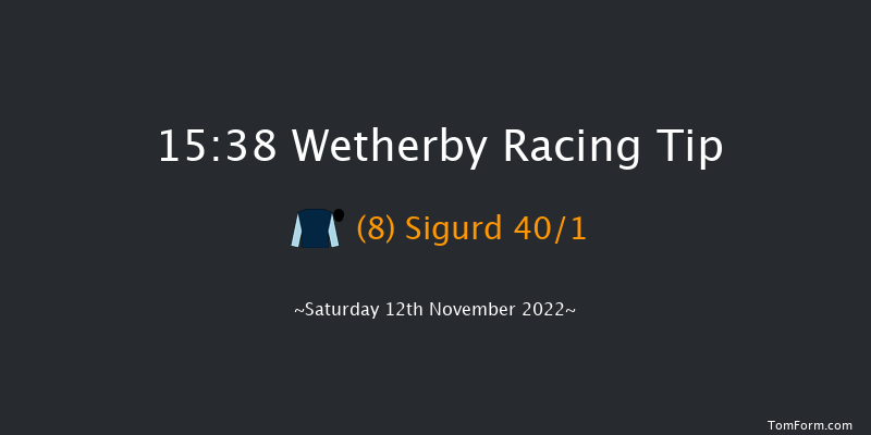 Wetherby 15:38 Handicap Chase (Class 4) 24f Sat 29th Oct 2022