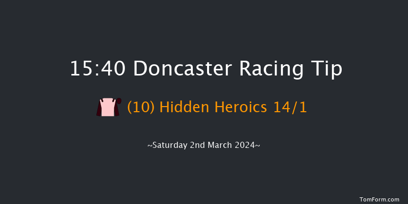 Doncaster  15:40 Handicap Chase (Class 2)
26f Wed 21st Feb 2024