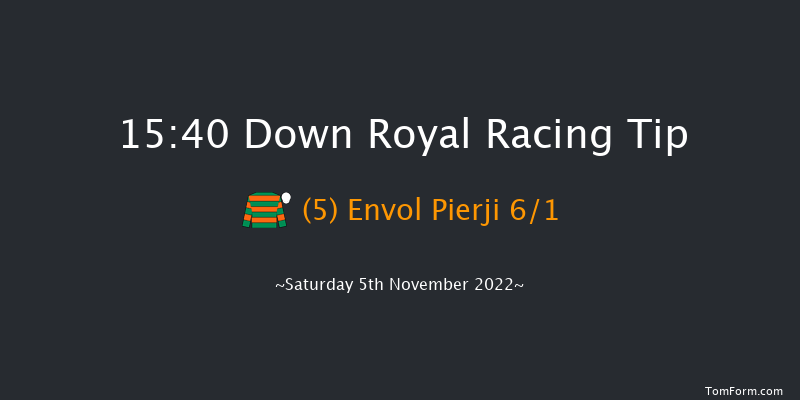 Down Royal 15:40 Handicap Chase 24f Fri 4th Nov 2022