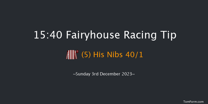 Fairyhouse 15:40 NH Flat Race 16f Sat 2nd Dec 2023