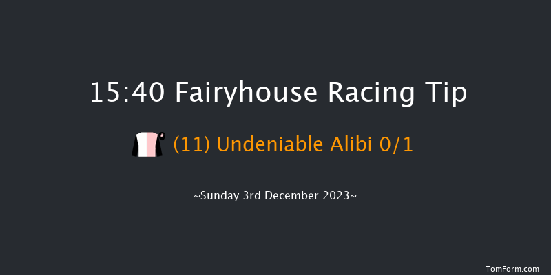 Fairyhouse 15:40 NH Flat Race 16f Sat 2nd Dec 2023