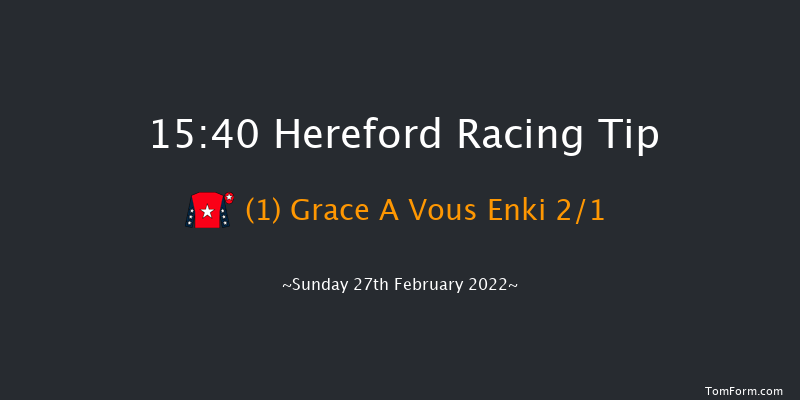 Hereford 15:40 Maiden Hurdle (Class 4) 26f Wed 16th Feb 2022