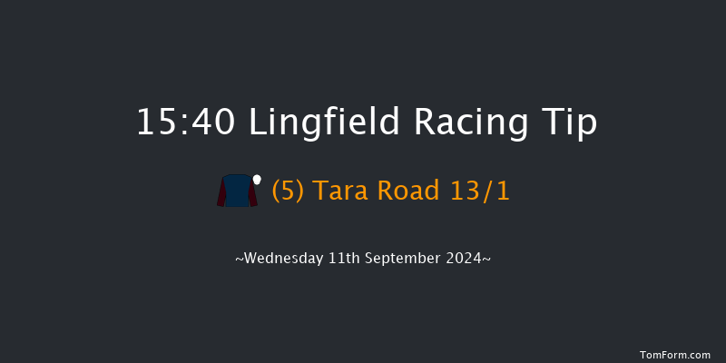 Lingfield  15:40 Maiden (Class 5) 7f Tue 10th Sep 2024