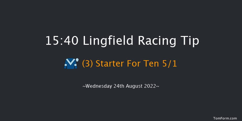 Lingfield 15:40 Handicap (Class 6) 6f Sat 20th Aug 2022