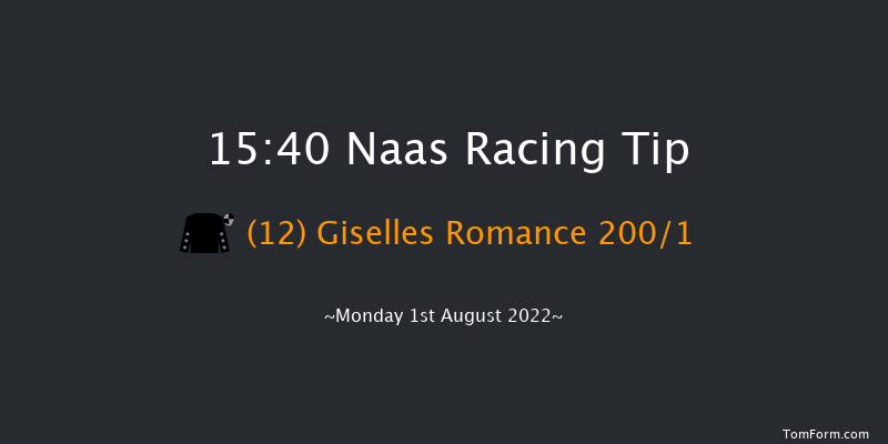 Naas 15:40 Stakes 6f Wed 20th Jul 2022