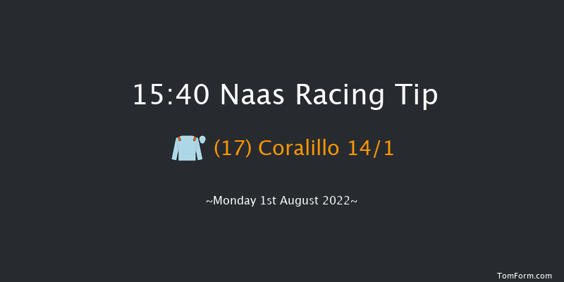 Naas 15:40 Stakes 6f Wed 20th Jul 2022