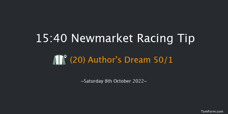 Newmarket 15:40 Handicap (Class 2) 18f Fri 7th Oct 2022