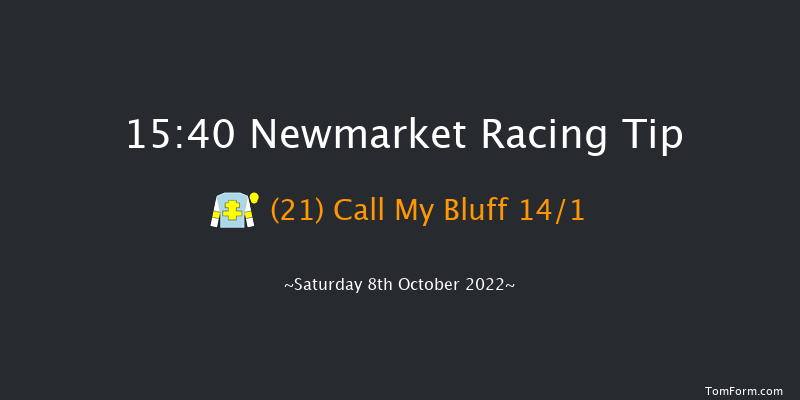 Newmarket 15:40 Handicap (Class 2) 18f Fri 7th Oct 2022