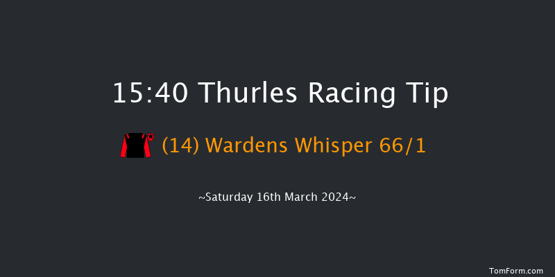 Thurles  15:40 Maiden Hurdle 16f Tue 5th Mar 2024