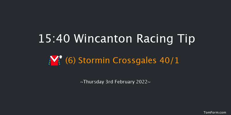 Wincanton 15:40 Maiden Hurdle (Class 3) 15f Wed 26th Jan 2022