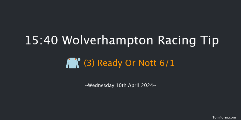 Wolverhampton  15:40 Handicap (Class 6) 9.5f Mon 8th Apr 2024