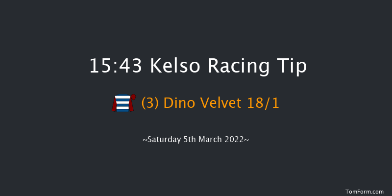 Kelso 15:43 Handicap Chase (Class 3) 17f Fri 18th Feb 2022