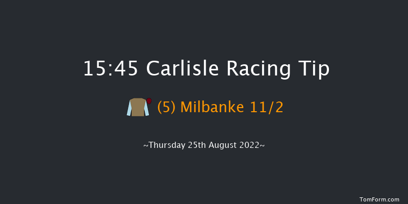 Carlisle 15:45 Handicap (Class 4) 6f Fri 19th Aug 2022