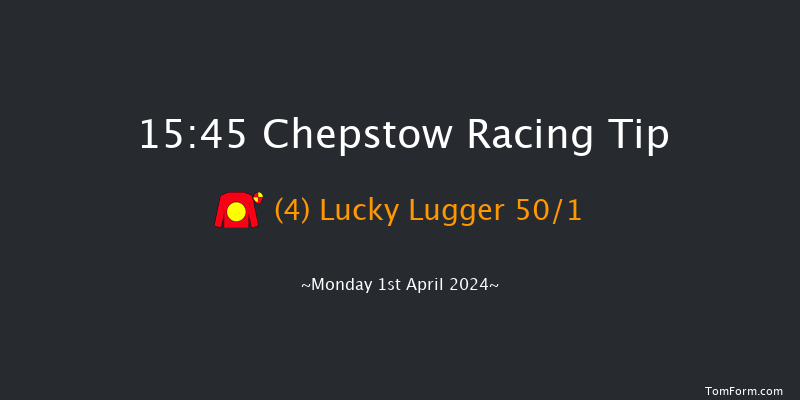 Chepstow  15:45 Maiden Hurdle
(Class 4) 16f Thu 21st Mar 2024