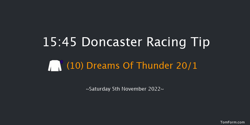 Doncaster 15:45 Handicap (Class 3) 7f Sat 22nd Oct 2022