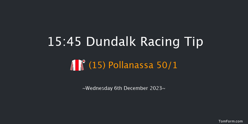 Dundalk 15:45 Claimer 7f Fri 1st Dec 2023