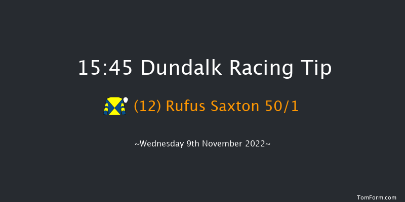 Dundalk 15:45 Handicap 7f Fri 4th Nov 2022