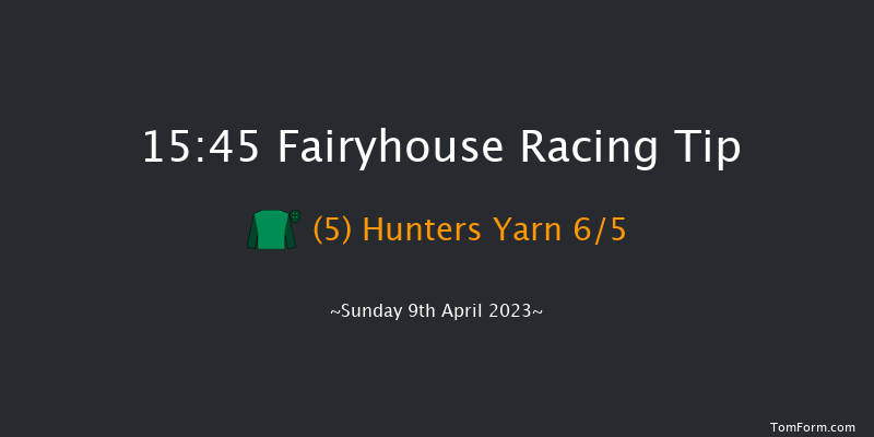 Fairyhouse 15:45 Novices Hurdle 16f Sat 8th Apr 2023