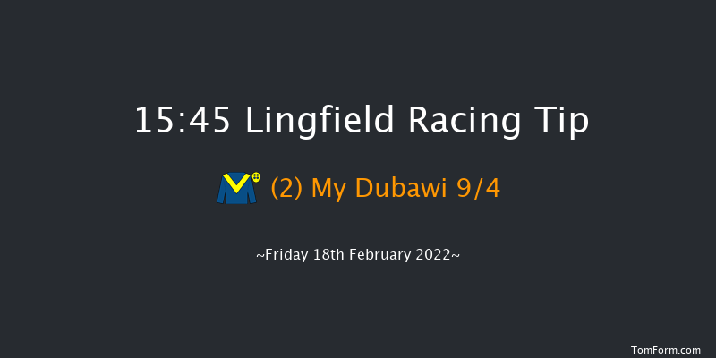 Lingfield 15:45 Handicap (Class 3) 7f Tue 15th Feb 2022