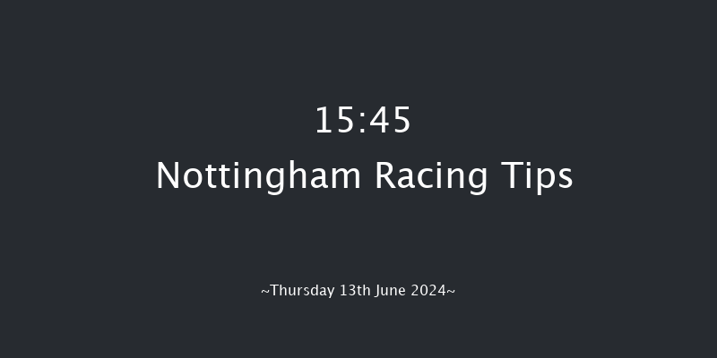 Nottingham  15:45 Handicap
(Class 3) 8f Wed 5th Jun 2024