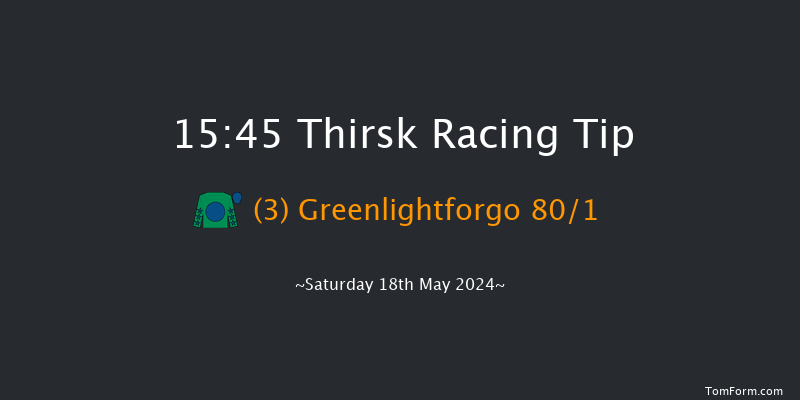 Thirsk  15:45 Stakes (Class 4) 12f Sat 4th May 2024