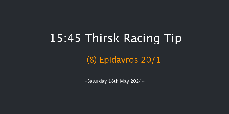 Thirsk  15:45 Stakes (Class 4) 12f Sat 4th May 2024