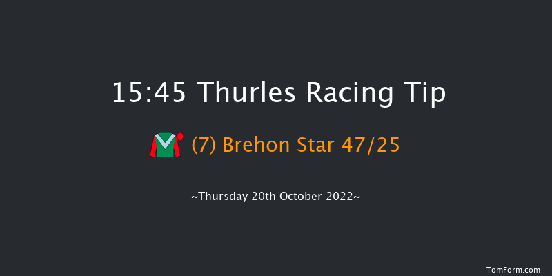 Thurles 15:45 Handicap Hurdle 16f Thu 6th Oct 2022