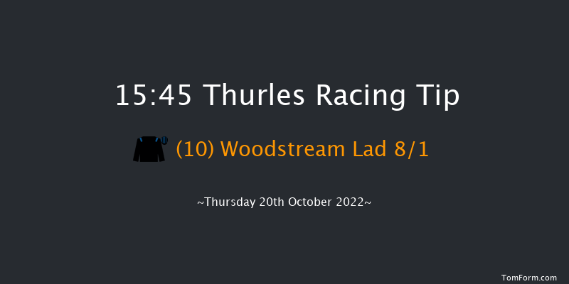 Thurles 15:45 Handicap Hurdle 16f Thu 6th Oct 2022