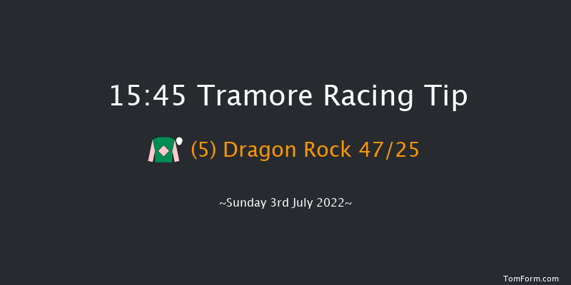 Tramore 15:45 Maiden Hurdle 22f Sat 4th Jun 2022