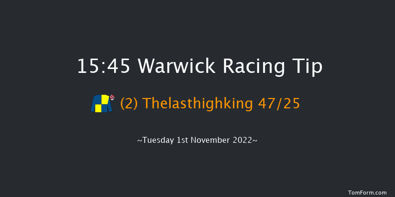 Warwick 15:45 Handicap Chase (Class 4) 20f Thu 6th Oct 2022