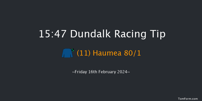 Dundalk  15:47 Handicap 5f Wed 14th Feb 2024