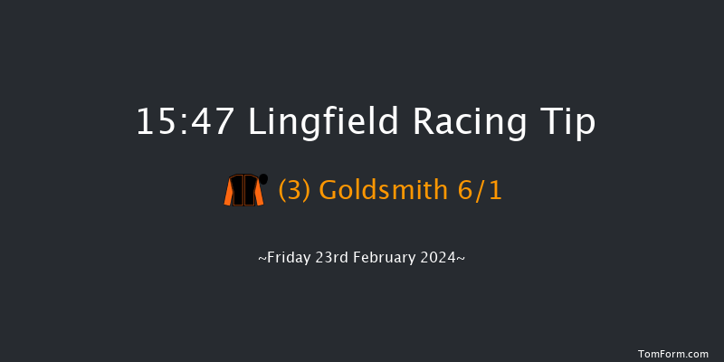 Lingfield  15:47 Handicap
(Class 5) 8f Thu 22nd Feb 2024