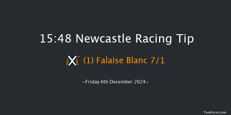 Newcastle  15:48 Handicap (Class 6) 8f Tue 3rd Dec 2024