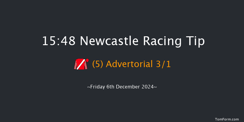 Newcastle  15:48 Handicap (Class 6) 8f Tue 3rd Dec 2024