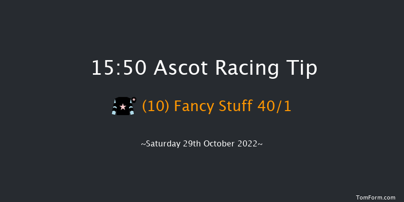 Ascot 15:50 Maiden Hurdle (Class 3) 16f Sat 15th Oct 2022