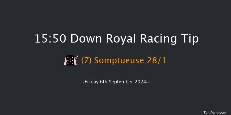 Down Royal  15:50 Maiden 5f Fri 30th Aug 2024